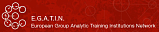 EGATIN - European Group-Analytic Training Institutions Network -   Европейская Сеть Институтов обучения групп-анализу 